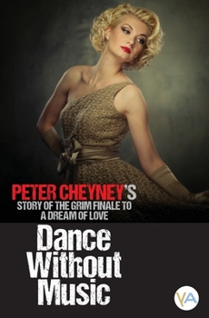 Paperback Dance Without Music Book