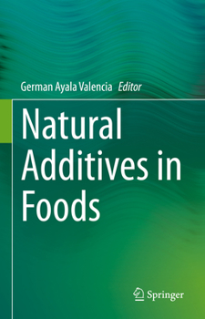 Hardcover Natural Additives in Foods Book