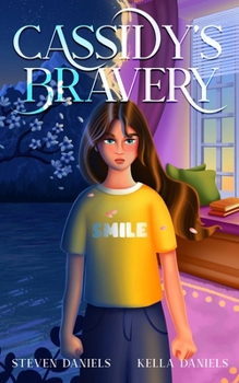 Paperback Cassidy's Bravery Book
