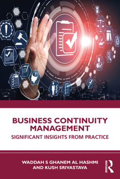 Paperback Business Continuity Management: Significant Insights from Practice Book