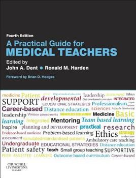 Paperback A Practical Guide for Medical Teachers Book