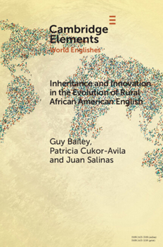 Paperback Inheritance and Innovation in the Evolution of Rural African American English Book