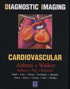 Hardcover Diagnostic Imaging: Cardiovascular Book