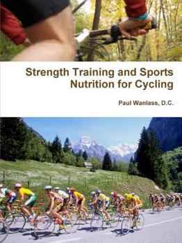 Paperback Strength Training and Sports Nutrition for Cycling Book