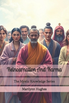 Paperback Reincarnation And Karma: The Mystic Knowledge Series Book