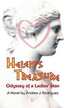 Paperback Helen's Treasure: Odyssey of a Ladies' Man Book