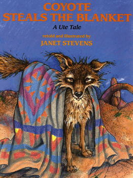 Paperback Coyote Steals the Blanket Book