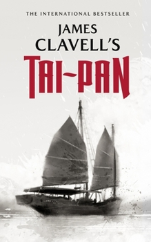 Tai-Pan - Book #2 of the Asian Saga: Publication Order