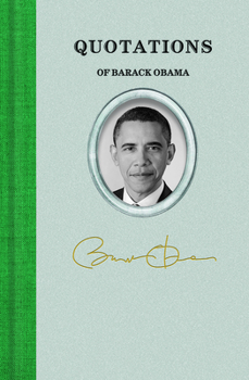 Hardcover Quotations of Barack Obama Book