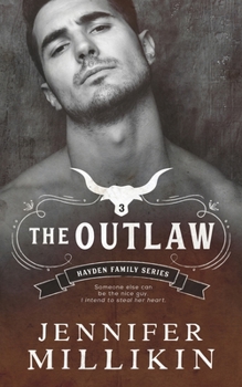 The Outlaw - Book #3 of the Hayden Family