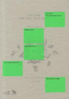 Paperback En Casa 2011: The Tell-Tale Show Book