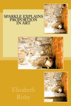 Paperback Sparkle Explains Proportion in Art Book