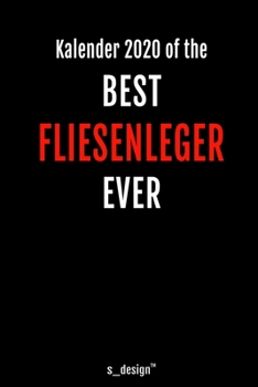 Kalender 2020 für Fliesenleger: Wochenplaner / Tagebuch / Journal für das ganze Jahr: Platz für Notizen, Planung / Planungen / Planer, Erinnerungen und Sprüche (German Edition)