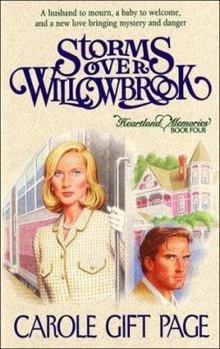 Storms over Willowbrook (Heartland Memories Series, Book 4) - Book #4 of the Heartland Memories