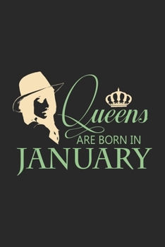 Paperback Queens are born in january: January Birthday Line Journal Book