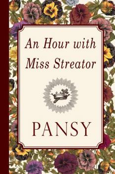 Paperback An Hour with Miss Streator Book