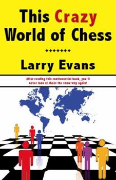 Paperback This Crazy World of Chess Book