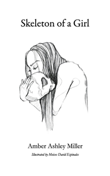 Paperback Skeleton of a Girl Book