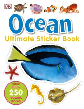 Paperback Ultimate Sticker Book: Ocean: More Than 250 Reusable Stickers Book