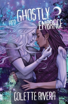 Paperback Her Ghostly Embrace Book