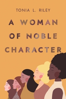 Paperback A Woman of Noble Character Book
