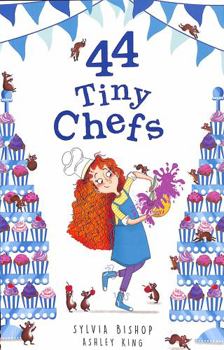 Paperback 44 Tiny Chefs: 3 (44 Tiny Secrets, 3) Book