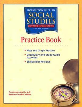 Paperback Houghton Mifflin Social Studies: Practice Book Volume 2 Level 5 Us History: Civil War to Present Book