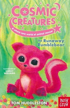 Paperback Cosmic Creatures: The Runaway Rumblebear Book