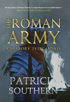 Hardcover The Roman Army: A History 753bc-Ad476 Book