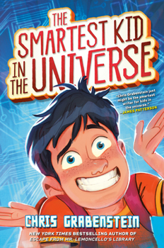 Hardcover The Smartest Kid in the Universe, Book 1 Book