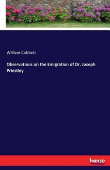 Paperback Observations on the Emigration of Dr. Joseph Priestley Book