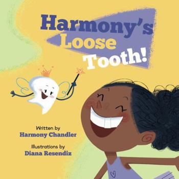 Paperback Harmony's Loose Tooth Book