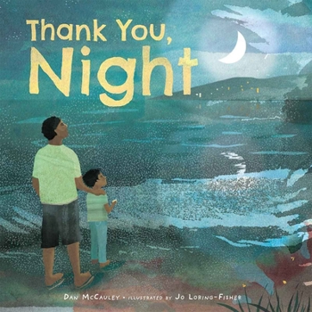 Thank You, Night (Thank You, World)