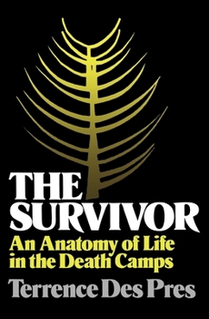Paperback The Survivor: An Anatomy of Life in the Death Camps Book