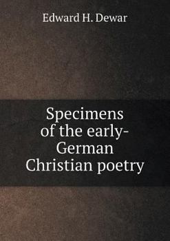 Paperback Specimens of the early-German Christian poetry Book