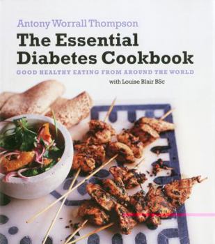 Hardcover The Essential Diabetes Cookbook: Good Healthy Eating from Around the World Book