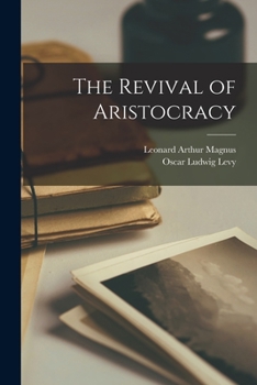 Paperback The Revival of Aristocracy Book