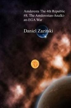 Paperback Amderesta The 4th Republic #8. The Amderestan-Analkian EGA War Book