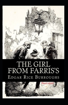 Paperback The Girl From Farris's- By Edgar Rice(Illustrated) Book