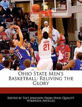 Ohio State Men's Basketball: Reliving the Glory