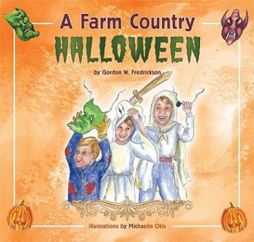 Hardcover A Farm Country Halloween Book