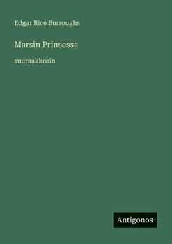 Paperback Marsin Prinsessa: suuraakkosin [Finnish] Book