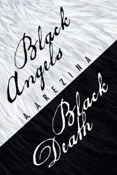 Paperback Black Angels Black Death Book