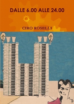Paperback Dalle 6.00 Alle 24.00 [Italian] Book