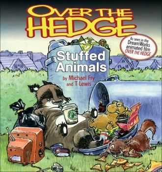 Paperback Over the Hedge: Stuffed Animals Book