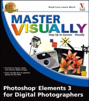 Paperback Master Visually Photoshop Elements 3 for Digital Photographers Book