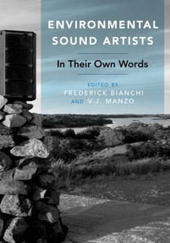 Paperback Environmental Sound Artists: In Their Own Words Book