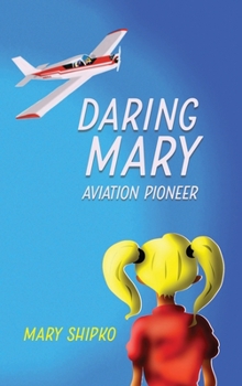 Hardcover Daring Mary Aviation Pioneer Book