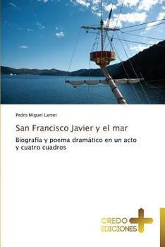 Paperback San Francisco Javier y El Mar [Spanish] Book