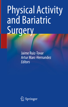 Hardcover Physical Activity and Bariatric Surgery Book